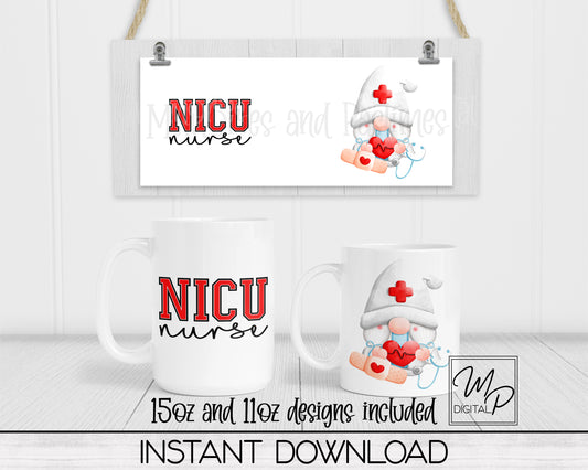 NICU Nurse Coffee Mug Sublimation Design PNG Digital Download - 11oz and 15oz