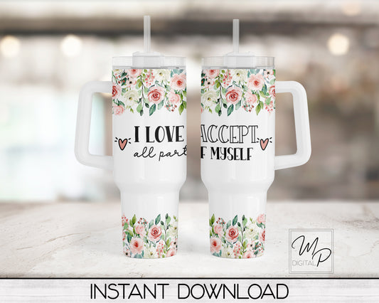 Positive Affirmation 40oz Tumbler Wrap Design - PNG Tumbler Sublimation Design Download