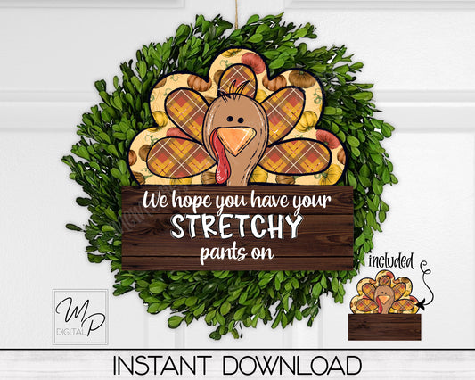 Funny Turkey Thanksgiving Door Hanger PNG Digital Download for Sublimation