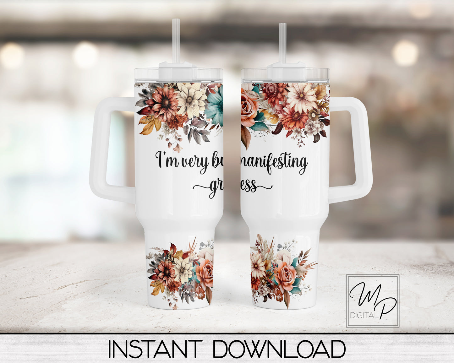 Positive Affirmation Manifesting 40oz Tumbler Wrap Design - PNG Tumbler Sublimation Design Download