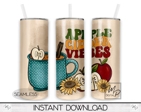 Fall Apple Cider Vibes 20oz Skinny Tumbler PNG Sublimation Design, Digital Download