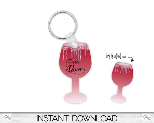 Wine Diva Sublimation Design for Keychains and Earrings, PNG Digital Download, Commercial Use