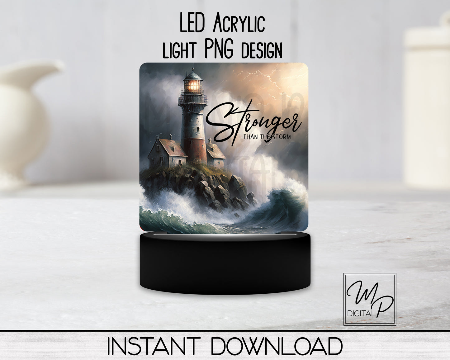 Lighthouse Square LED Light Up Sign PNG Sublimation Design, Stronger Than The Storm, Digital Download