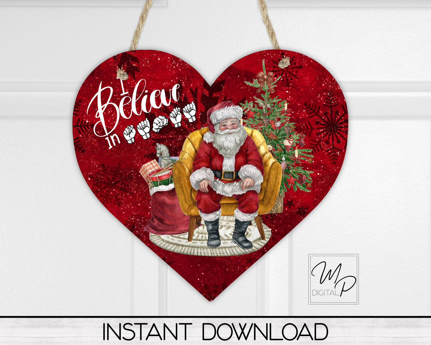 ASL Christmas PNG Digital Download For Sublimation, I Believe in Santa, Commercial Use