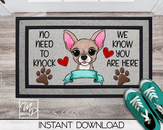 Chihuahua Door Mat Design for Sublimation, No Need To Knock, Digital Download