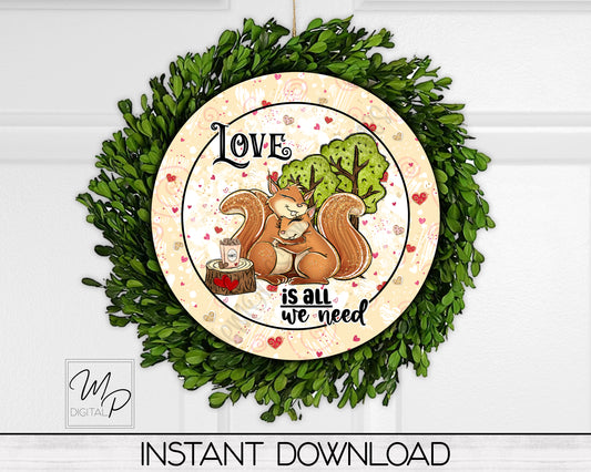 Valentine Squirrels Round Door Hanger Sign PNG Digital Download for Sublimation
