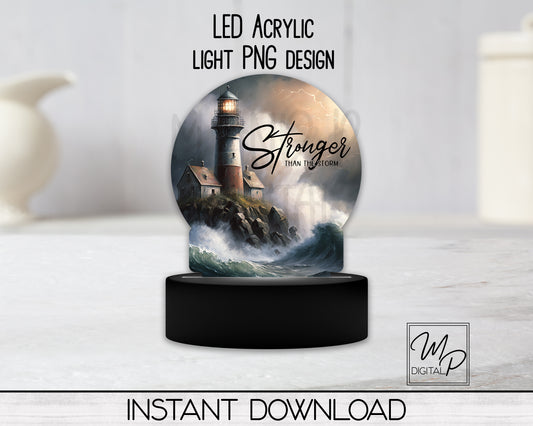 Lighthouse Round LED Light Up Sign PNG Sublimation Design, Stronger Than The Storm, Digital Download