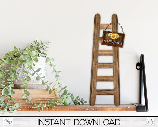Sunflower Sign and Ladder PNG Design for Sublimation, Digital Download