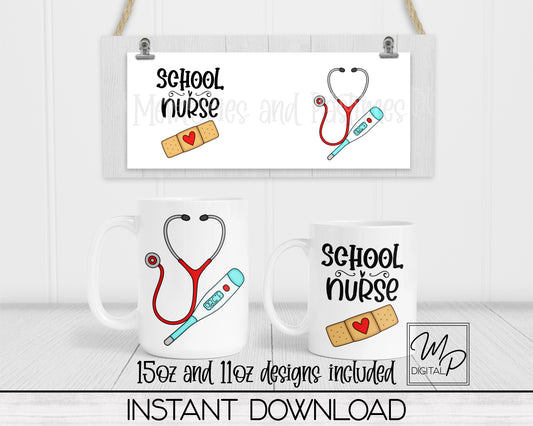 School Nurse Coffee Mug Sublimation Design PNG Digital Download - 11oz and 15oz