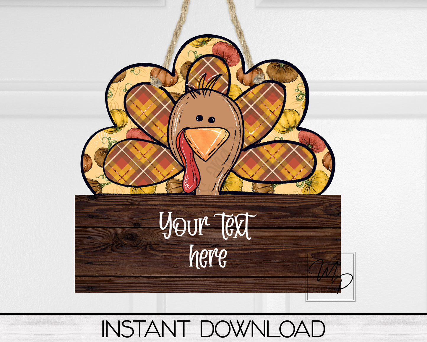 Funny Turkey Thanksgiving Door Hanger PNG Digital Download for Sublimation
