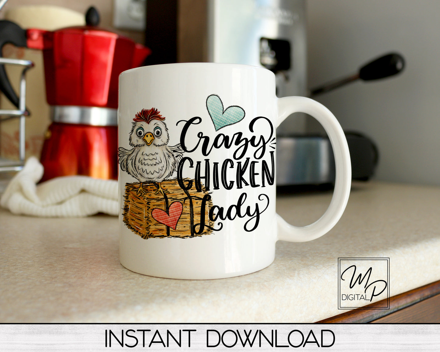 Crazy Chicken Lady Sublimation Design PNG Digital Download - Tote Mug Tshirt Tea Towel Sublimation - Commercial Use