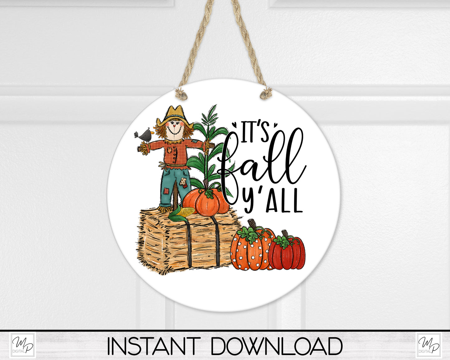 It's Fall Y'all Scarecrow PNG Sublimation Design, Digital Download
