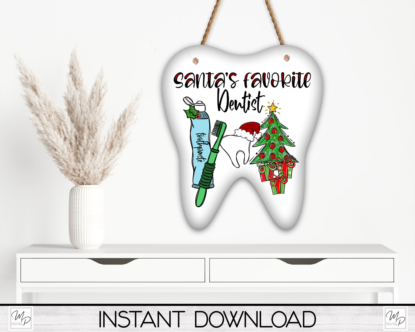 Santa's Favorite Dentist PNG Digital Download for Sublimation of Ornaments, Wall Hanging, Keychains