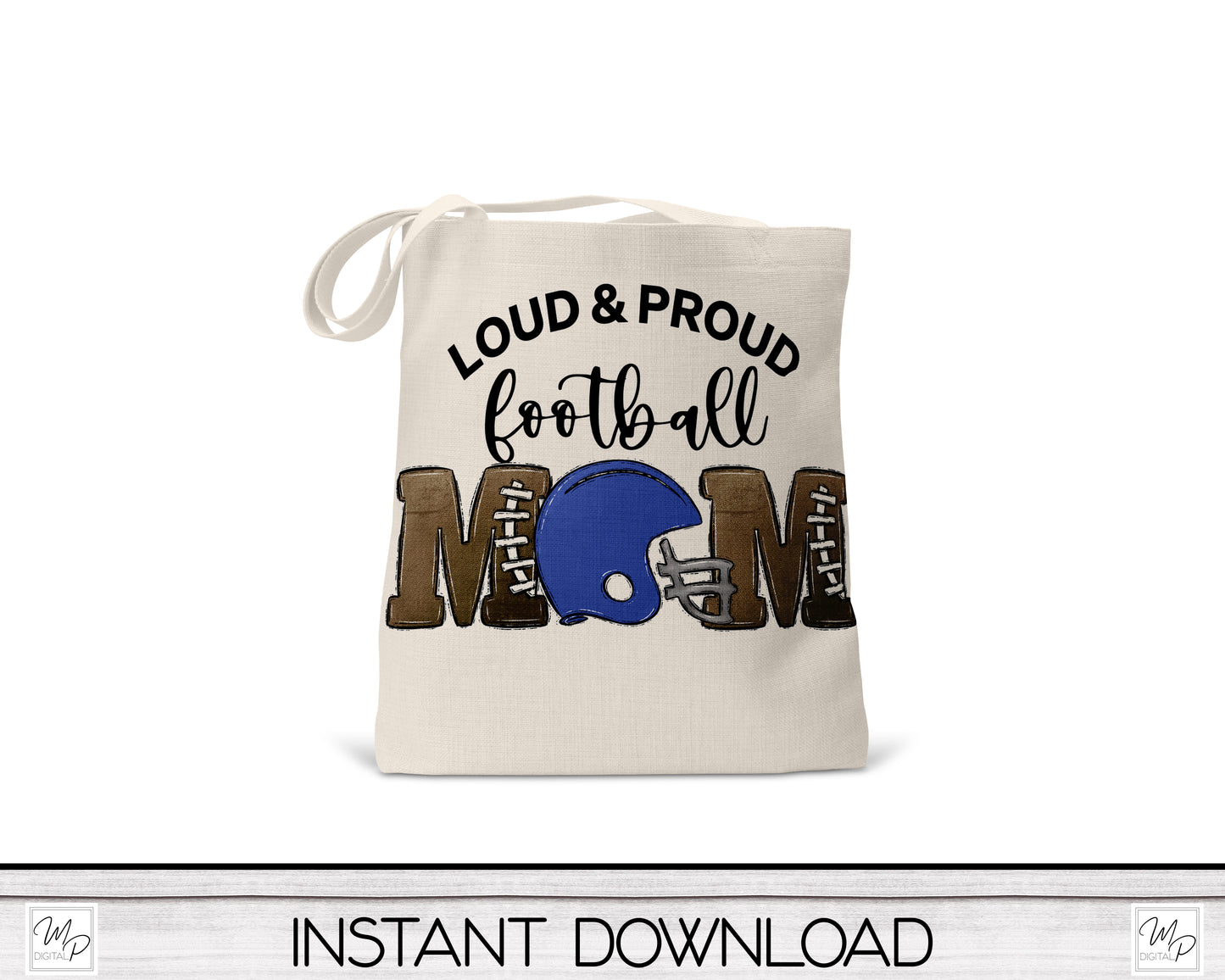 Football Mom PNG Sublimation Design for T-Shirts, Totes, Car Charms, Royal Blue, Digital Download