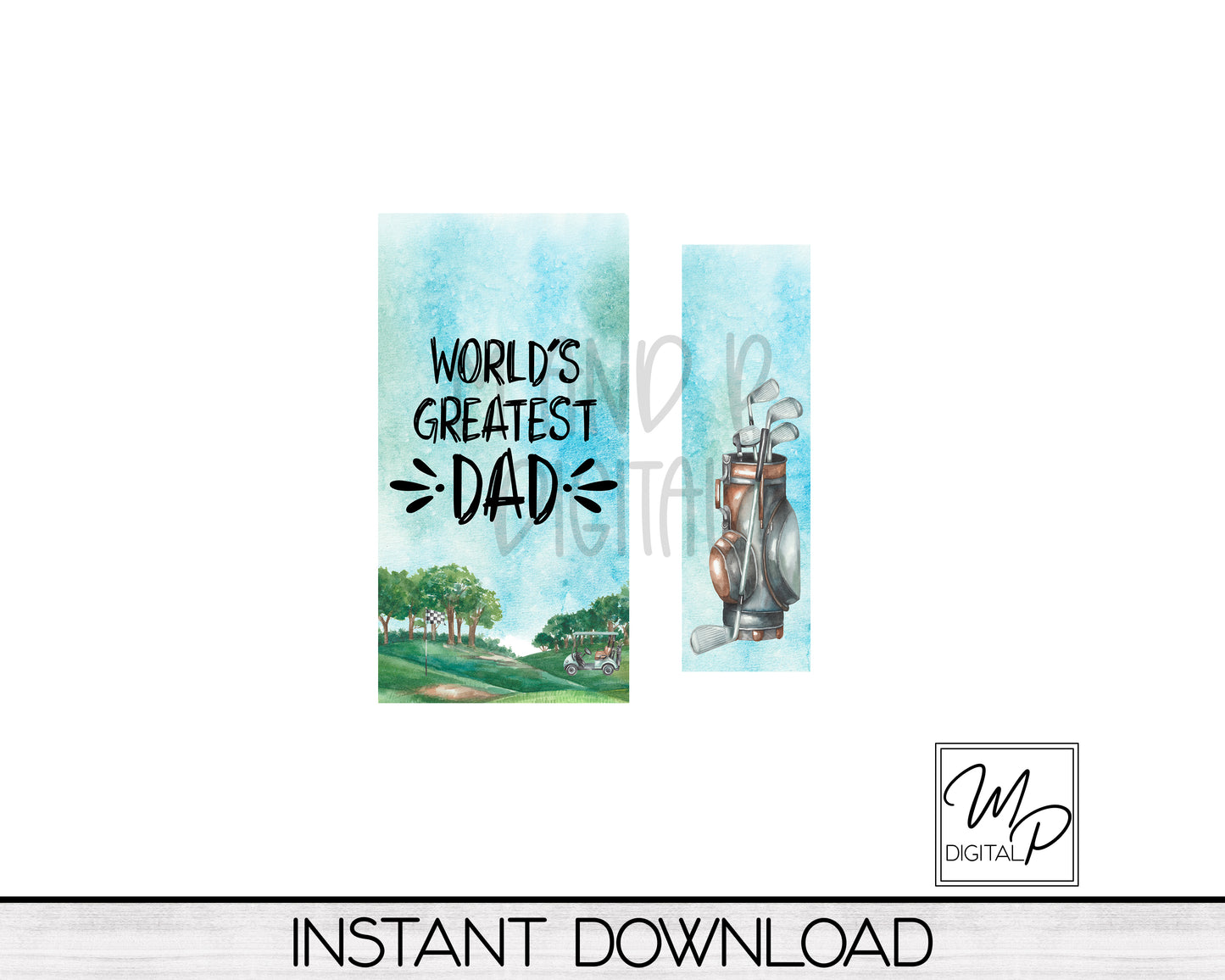 Golf World's Greatest Dad PNG Sublimation Design for Interchangeable Standing Sign Post, Digital Download