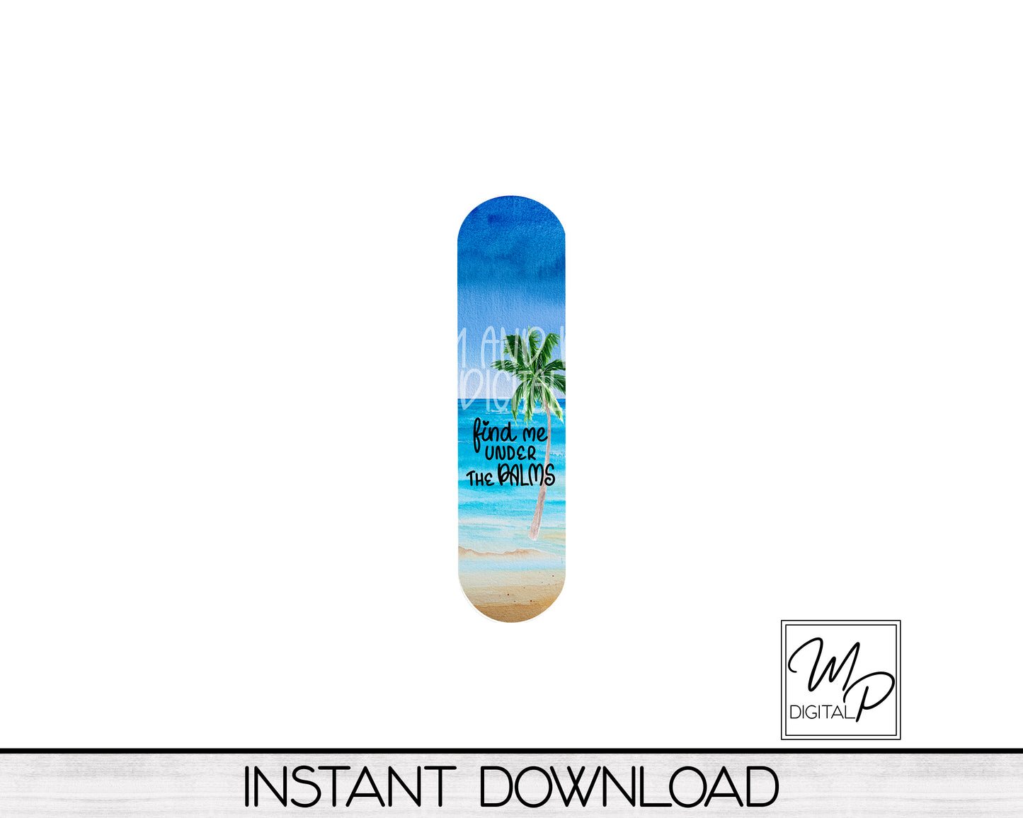 Beach Oval Bottle Opener PNG Sublimation Design, Bar Key Digital Download, Find Me Under The Palms