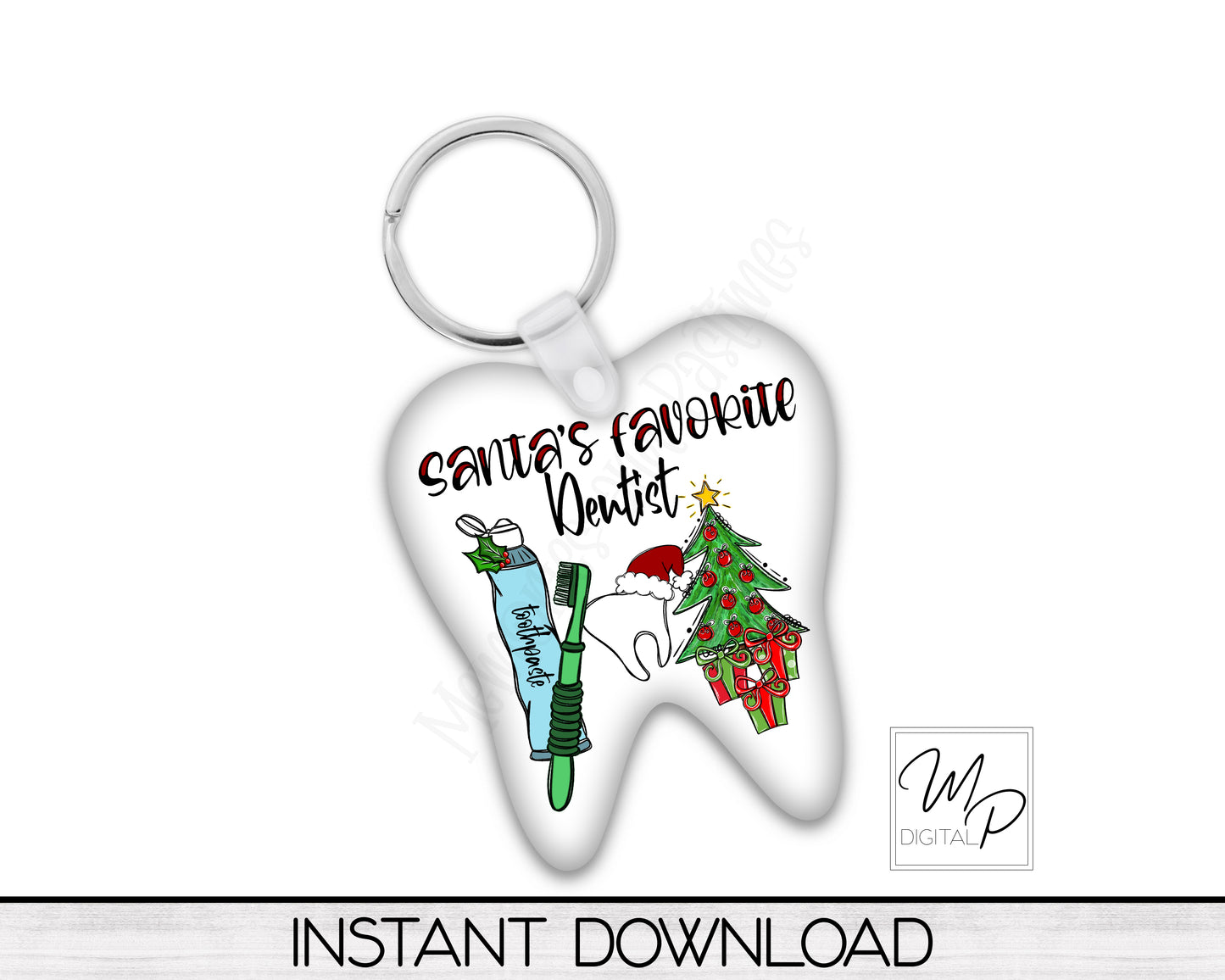 Santa's Favorite Dentist PNG Digital Download for Sublimation of Ornaments, Wall Hanging, Keychains