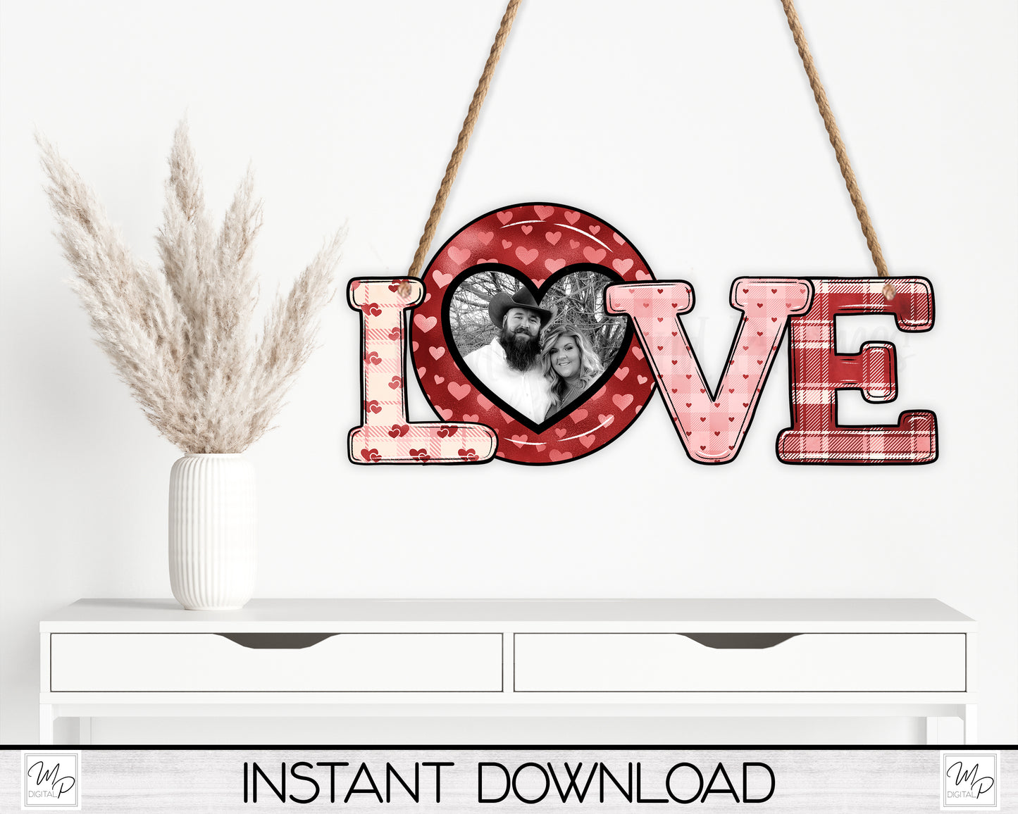Love Photo PNG Door Hanger Sign Digital Download for Sublimation