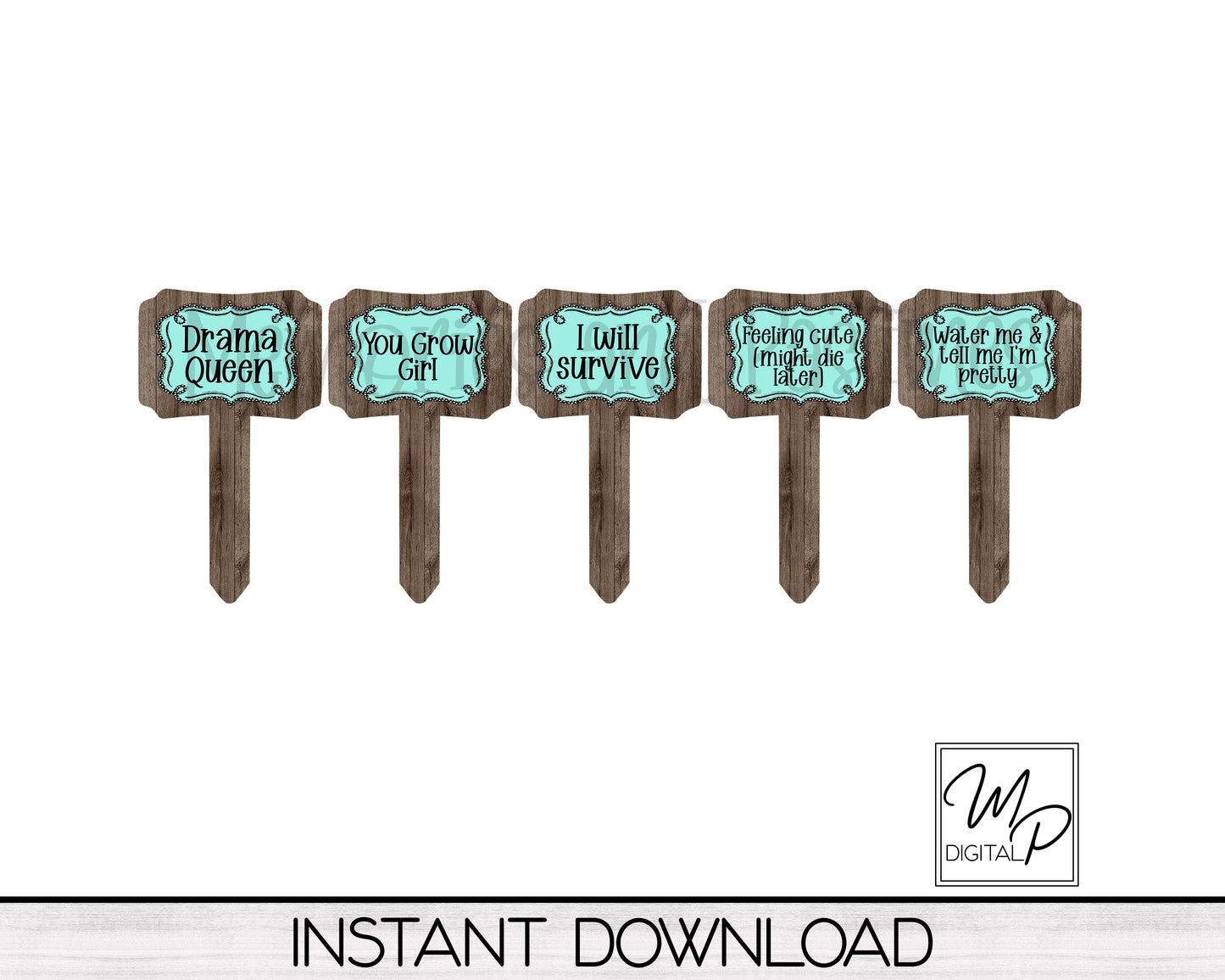 Funny Plant Stakes, PNG Design for Sublimation, Digital Download