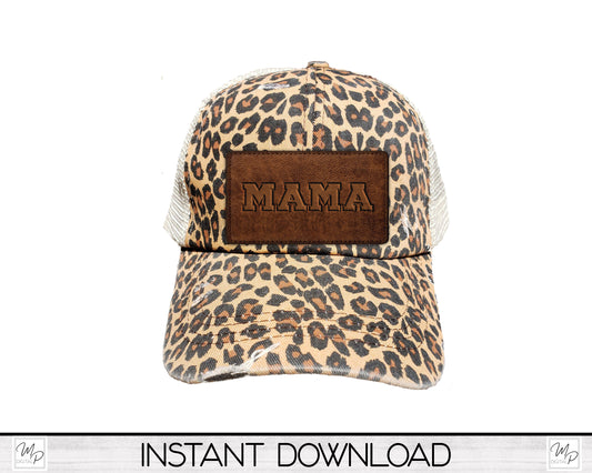 MAMA Faux Leather Hat Patch PNG Design for Sublimation, Digital Download