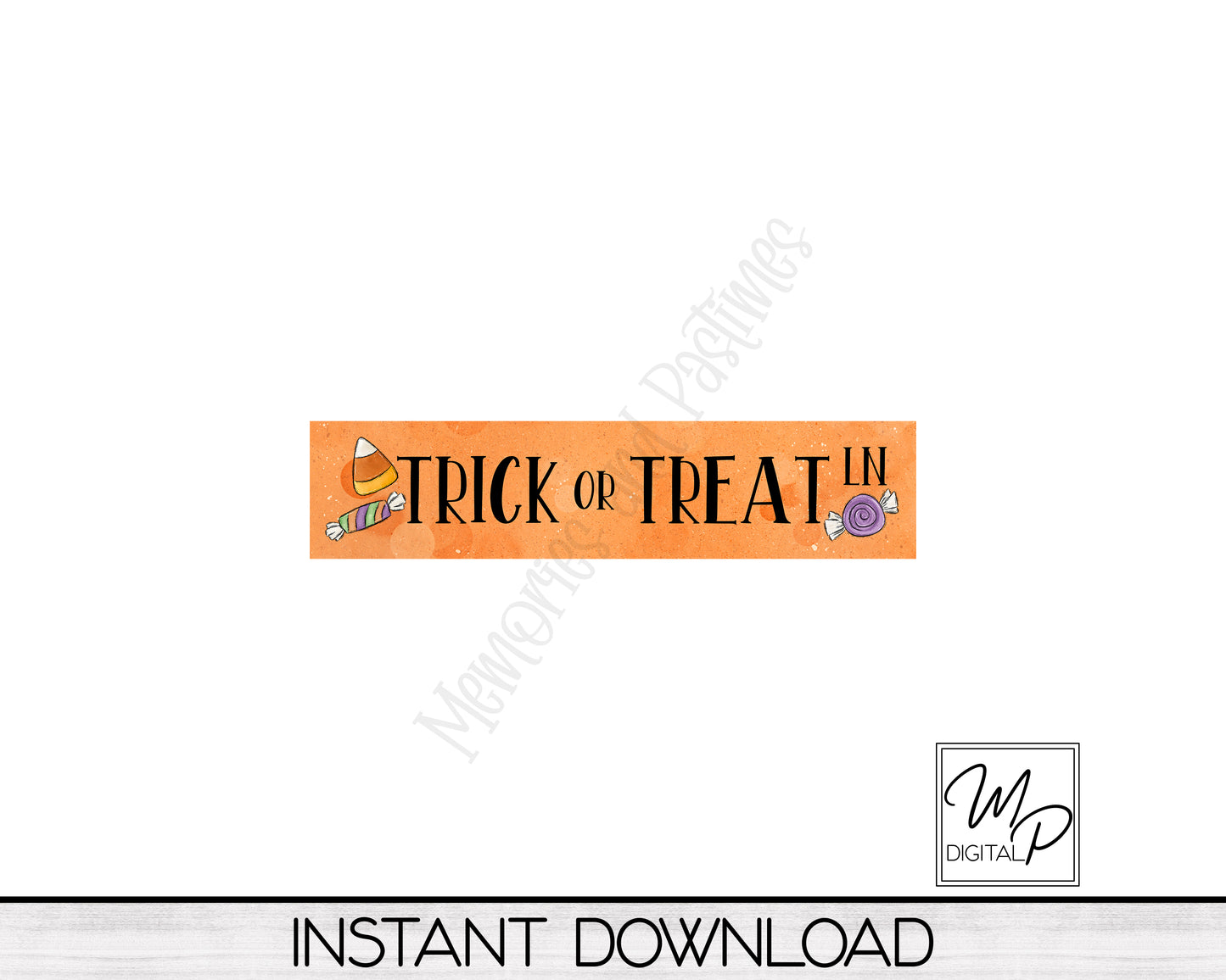 Trick or Treat Halloween Rectangle Sign PNG Design for Sublimation, Street Sign Design, 11x2.5