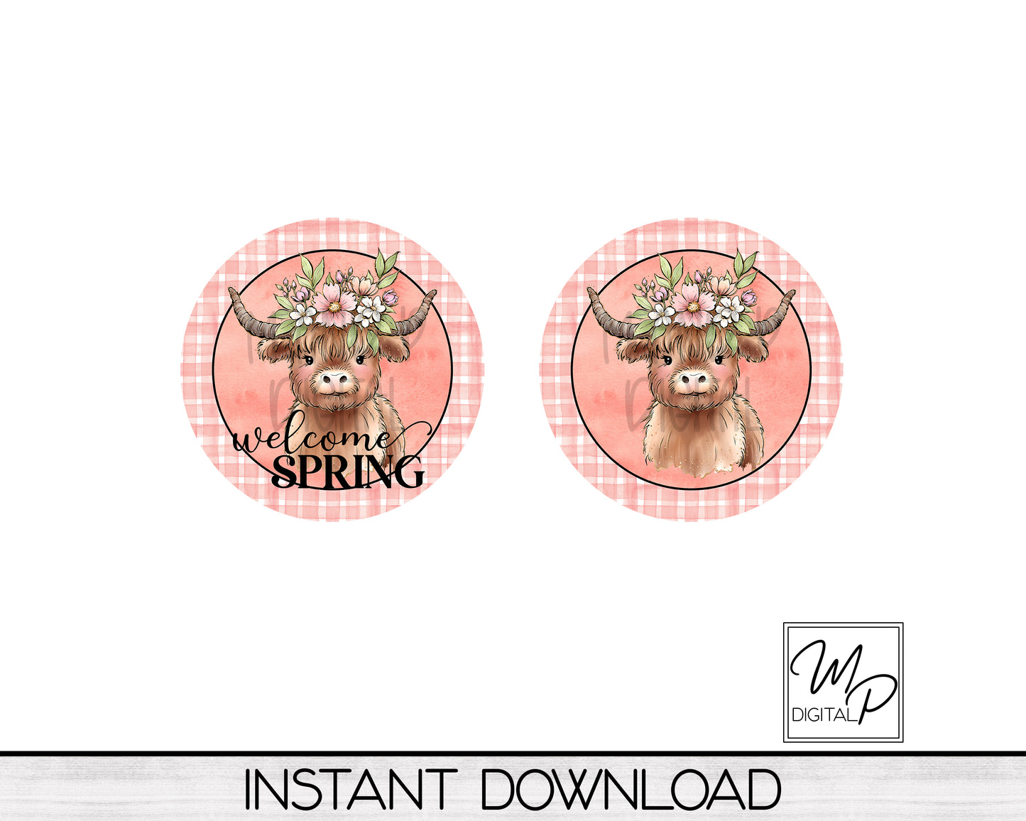 Welcome Spring Highland Cow Round PNG, Digital Download for Sublimation