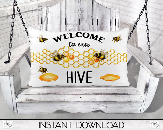 Welcome To Our Hive Lumbar Pillow Cover PNG Sublimation Design, Digital Download