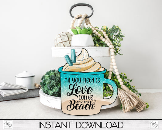 Beach Coffee Mug Sign / Tiered Tray PNG Design for Sublimation, Digital Download