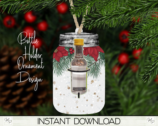 Poinsettia Mason Jar Christmas Liquor Bottle Holder, Ornament PNG for Sublimation, Digital Download Design