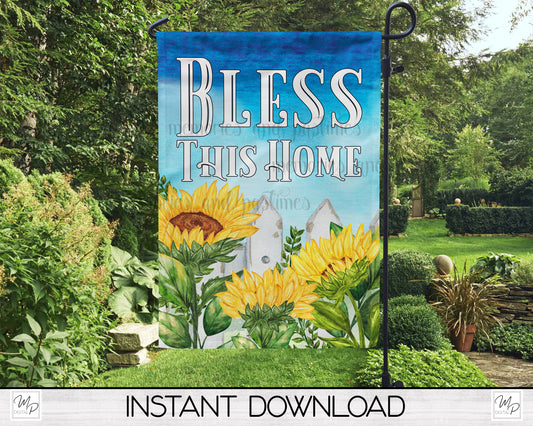 Sunflower Garden Flag PNG for Sublimation Design, Digital Download, Bless This Home