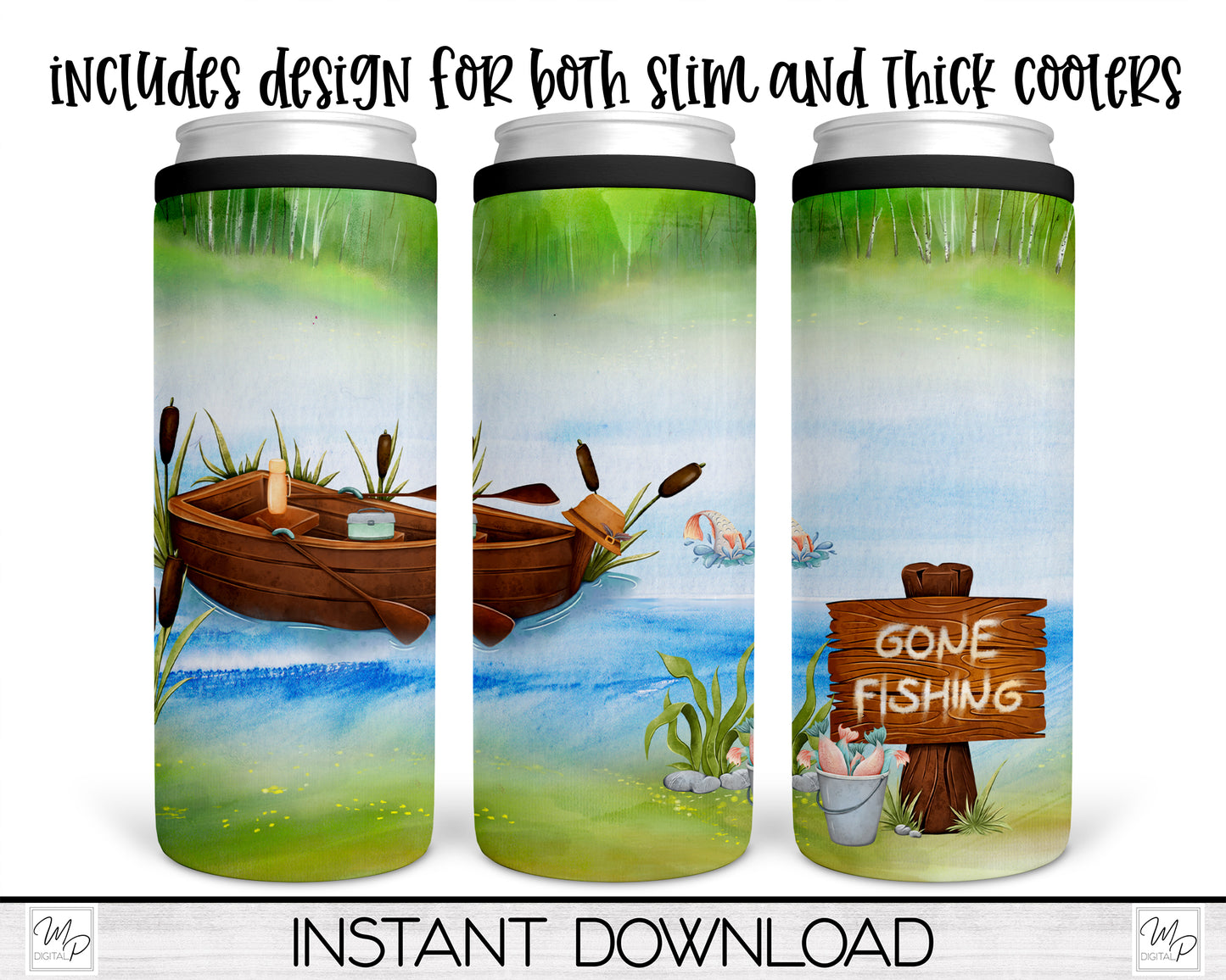 Gone Fishing Can Cooler Sublimation Design for Sublimation of Slim & Thick Duozie and Other Metal Coolers