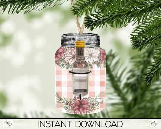Pink Poinsettia Mason Jar Christmas Liquor Bottle Holder, Ornament PNG for Sublimation, Digital Download Design