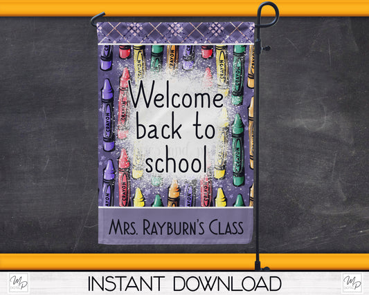 Teacher Classroom Garden Flag PNG for Sublimation Design, Digital Download, Welcome Back To School