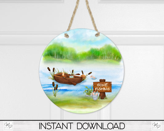 Gone Fishing Circle Front Door Hanger PNG Design for Sublimation, Digital Download