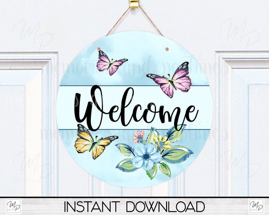 Welcome Round Door Sign PNG Design for Sublimation, Butterflies
