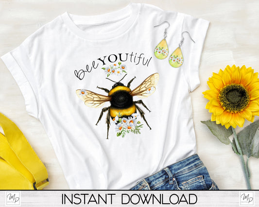 BeeYOUtiful Bees and Daisies PNG Sublimation Design Bundle for T-Shirts, Pillows, Mugs / Teardrop Earring Digital Download