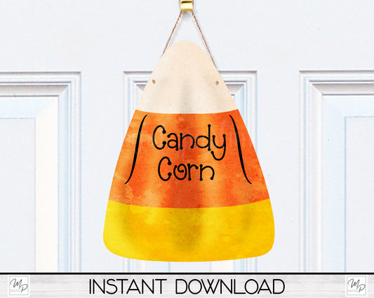 Candy Corn Door Sign PNG for Sublimation, Tiered Tray Sign Sublimation Design, Digital Download