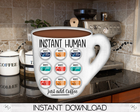 Multiple Coffee Pod Holder, Coffee Mug PNG Sublimation Design, Coffee Cup, Digital Download
