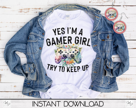 Gamer Girl PNG Sublimation T-Shirt and Circle Earring Design Bundle Digital Download
