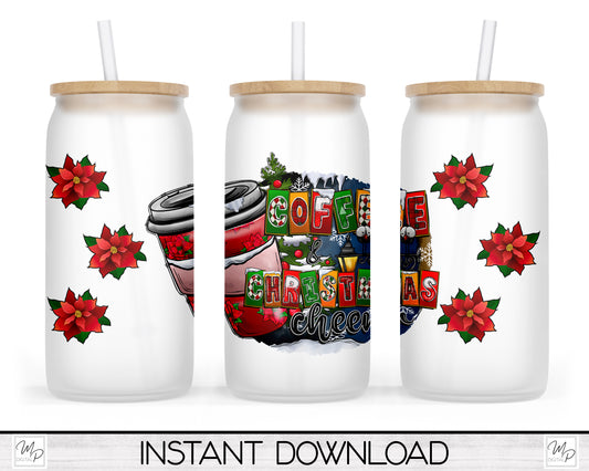 Coffee and Christmas Cheer Glass Can Sublimation Wrap PNG, Coffee Glass Tumbler Sublimation Design, Digital Download
