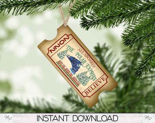 Train Ticket Christmas Tree Ornament PNG for Sublimation, Ornament Design, With and Without Date, Digital Download