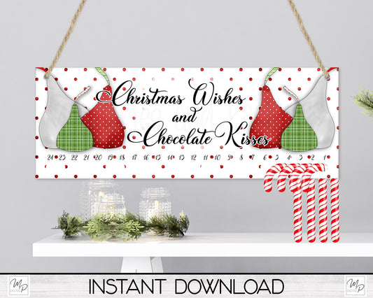 Christmas Chocolate Kisses Candy Cane Countdown Sign PNG Sublimation Digital Download, Candy Cane Holder Advent Calendar