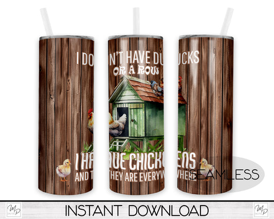 Funny Chicken 20oz Skinny Tumbler PNG Sublimation Design, Digital Download