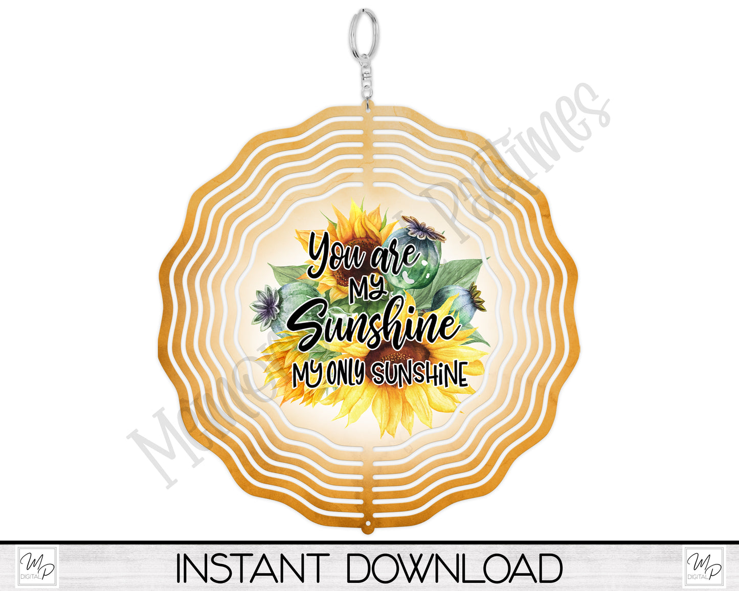 Sunflower Wind Spinner PNG Design for Sublimation, Garden Spinner Design, Digital Download, You Are My Sunshine