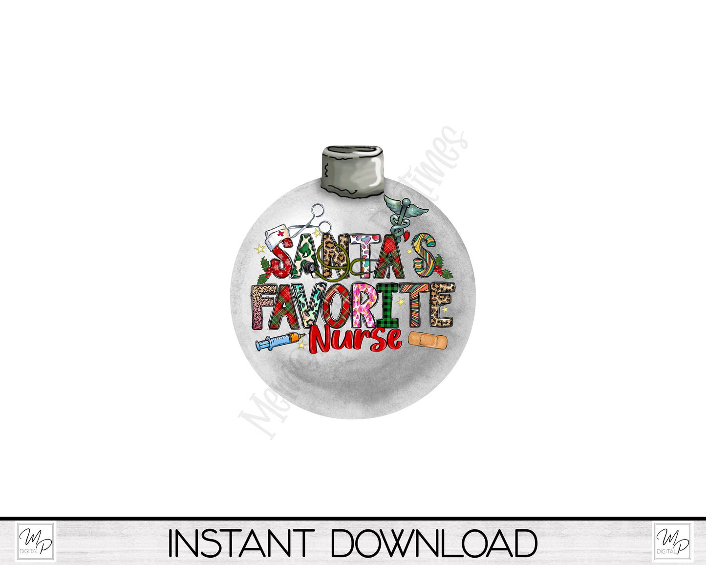 Santa's Favorite Nurse Ornament PNG for Sublimation, Bobber Tree Ornament Design, Digital Download